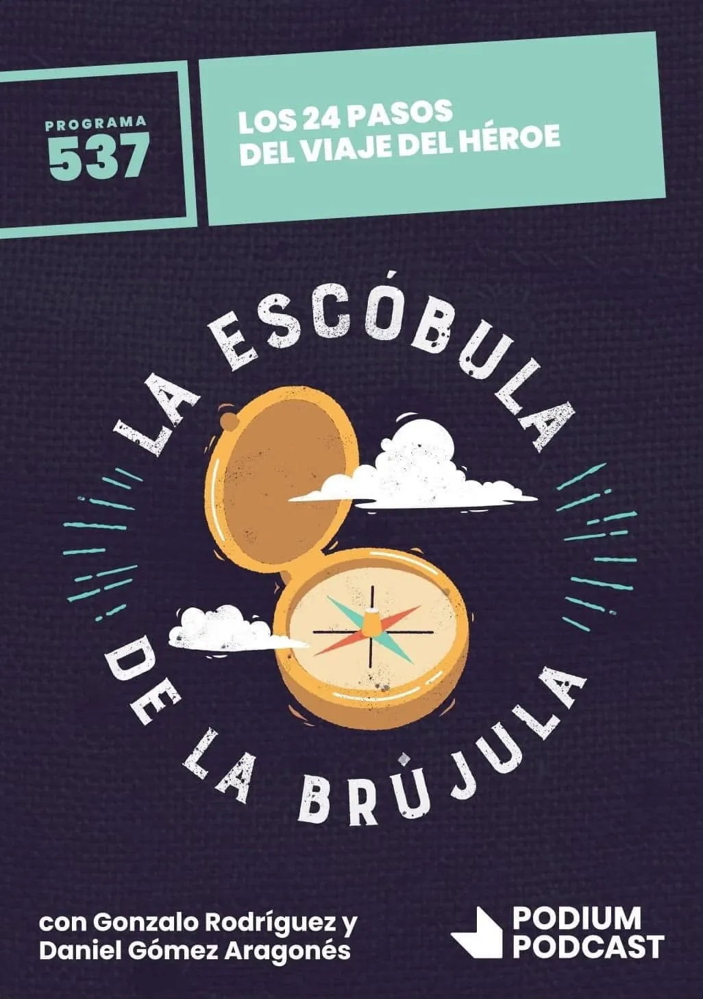Podcast sobre el Viaje del Héroe y su reflejo en el cine, en series de televisión y en la literatura con nuestros amigos de La Escóbula de la Brújula.